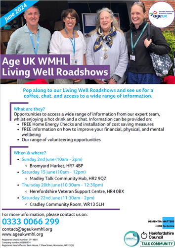 Pop along to our Living Well Roadshows and see us for a coffee, chat and access to a wide range of information: For more information, please contact us on 0333 0066 299 contact@ageukwmhl.org