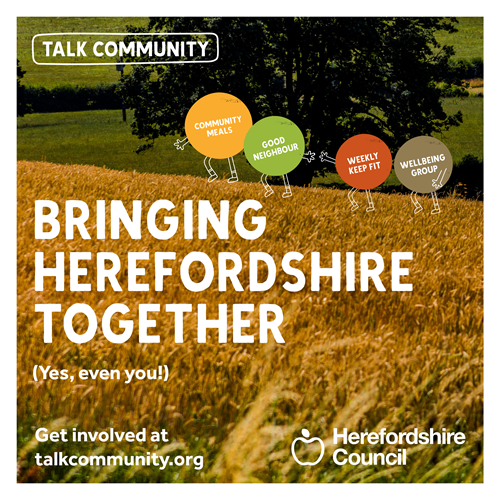 Colourful cartoon bubble people, walking across a Herefordshire field, with the message: Bringing Herefordshire Together (yes, even you!). Get involved at talkcommunity.org